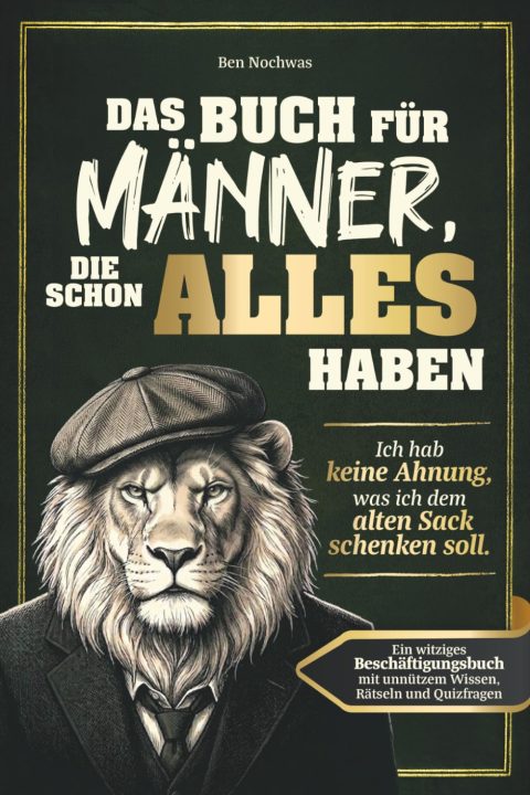 Witziges Beschäftigungsbuch für Männer mit allem