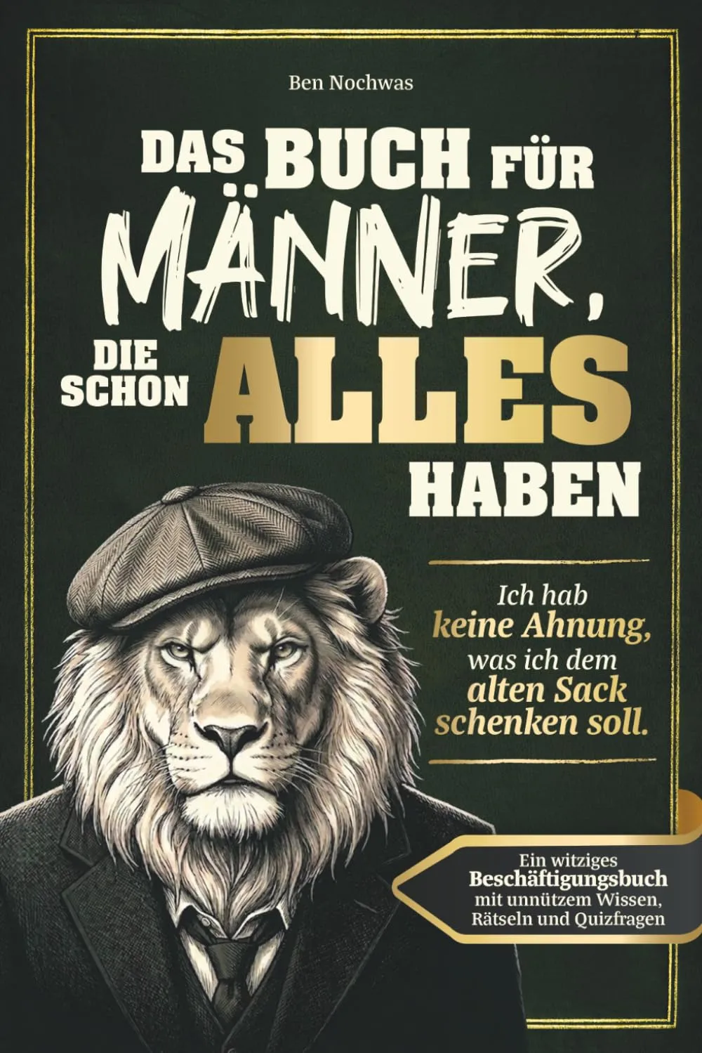 Witziges Beschäftigungsbuch für Männer mit allem